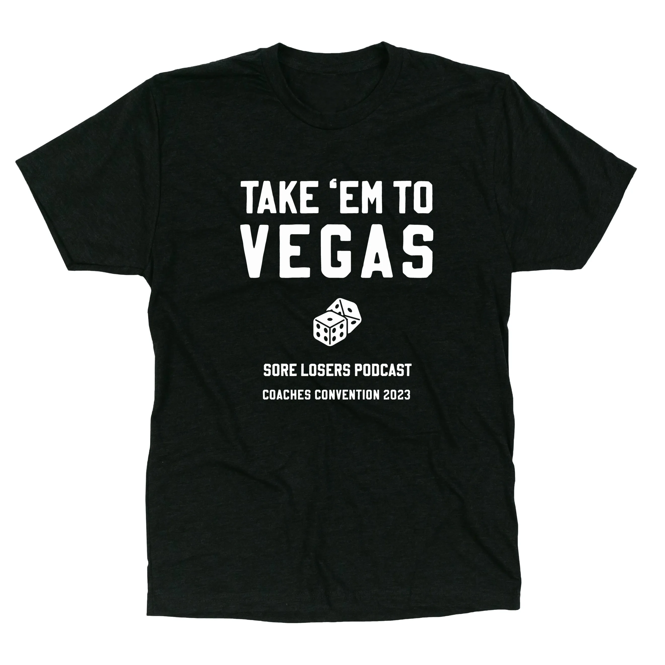 'TAKE 'EM TO VEGAS' Unisex Tee - BLACK